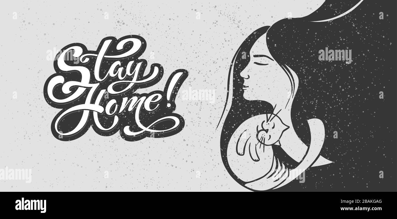 Rimani a casa lettere e disegno di una ragazza con un gatto. Lettere disegnate a mano. Slogan motivazionale vettoriale. Illustrazione Vettoriale