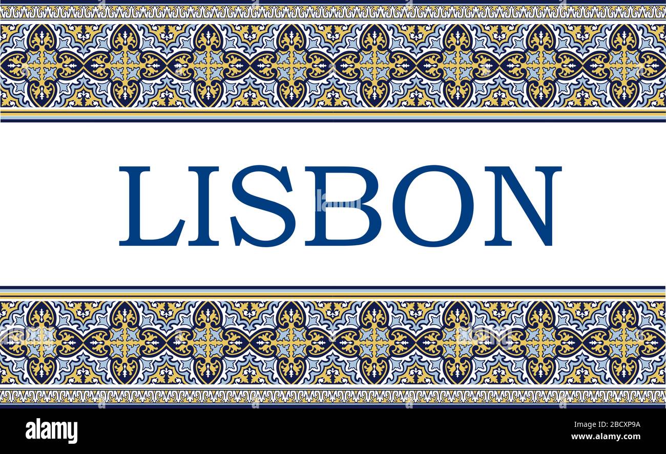 Cartello della città di Lisbona con cornice di ornamento tradizionale portoghese azulejos. Sfondo del viaggio con motivo in ceramica del Portogallo. Illustrazione Vettoriale