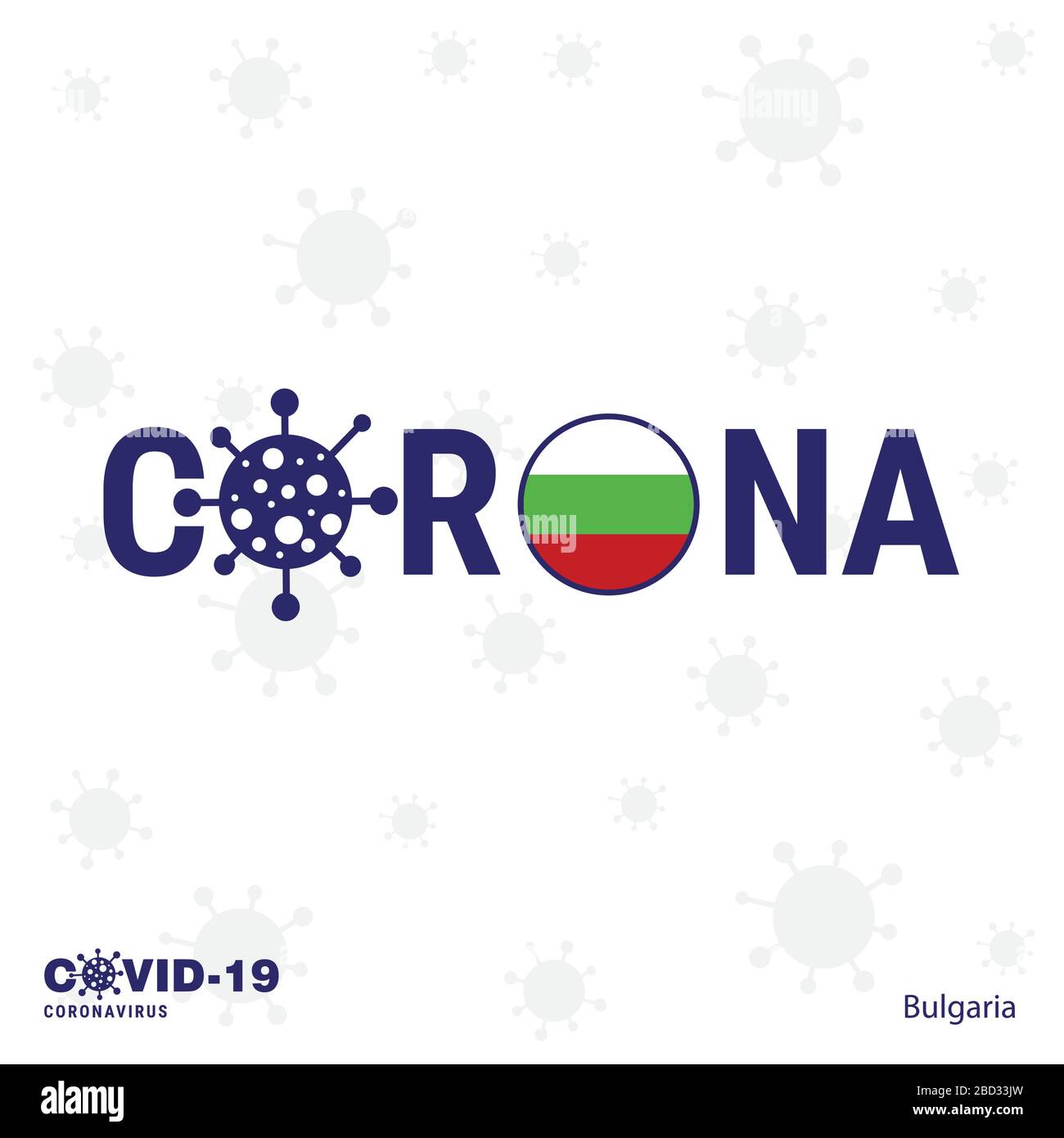 Bulgaria la tipografia di Coronavirus. Banner paese COVID-19. Rimani a casa e in salute. Prendersi cura della propria salute Illustrazione Vettoriale