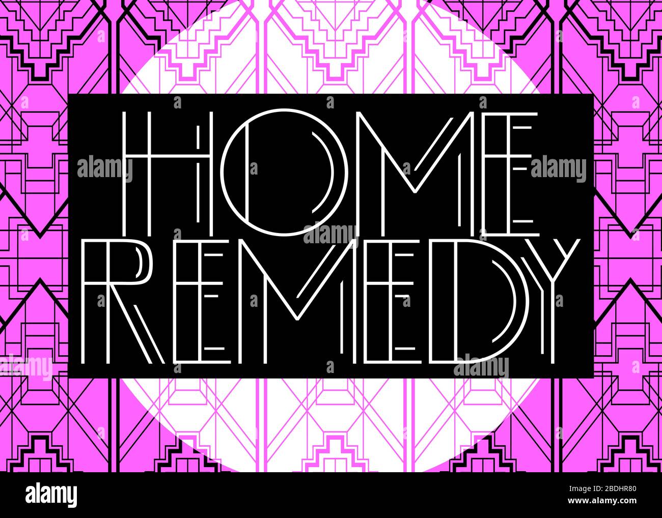 Art Deco Home Remedy text. Biglietto d'auguri decorativo, cartello con lettere d'epoca. Illustrazione Vettoriale