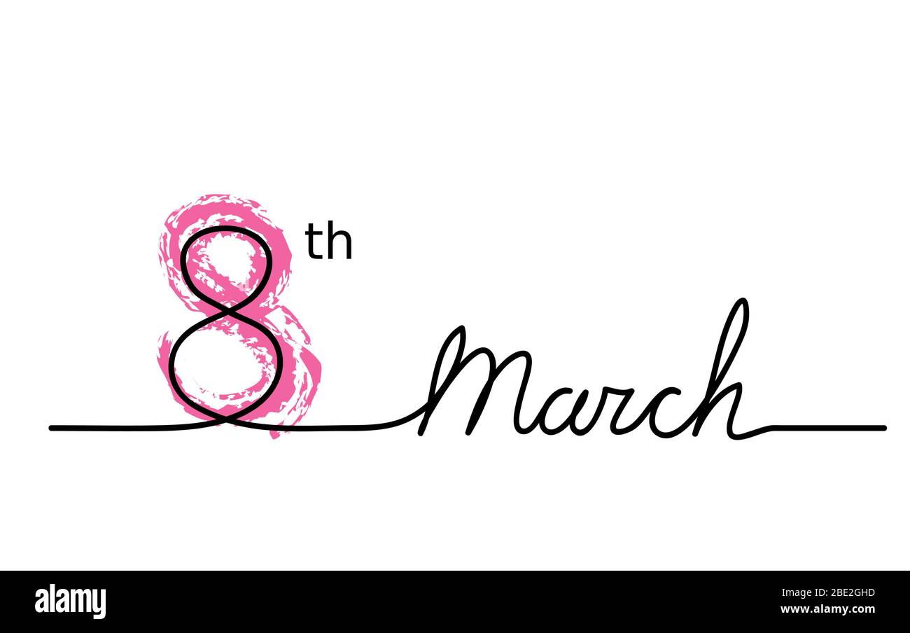 8 marzo. Calligrafia, scritte, semplice, minimalista, disegno a linea continua. Illustrazione Vettoriale