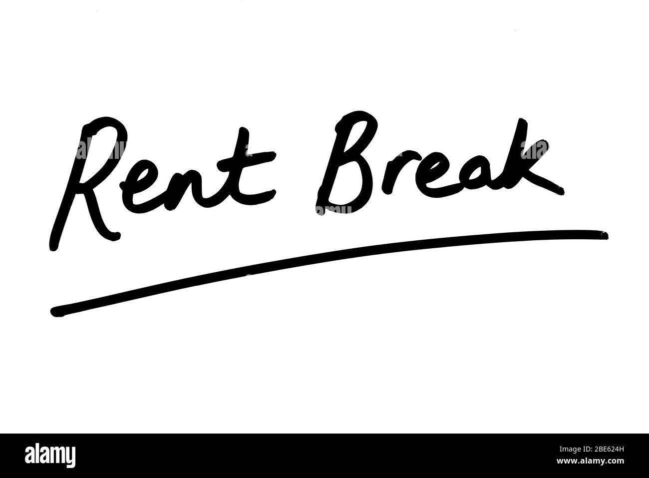 Rent Break scritto a mano su sfondo bianco. Foto Stock