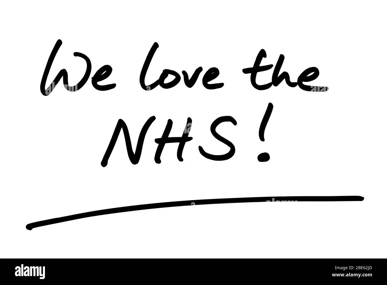 Amiamo il NHS! manoscritto su sfondo bianco. Foto Stock