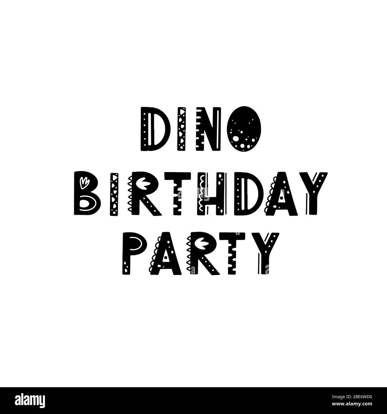Divertente testo scritta per bambini Dino compleanno party con elementi disegnati a mano in stile scandinavo per poster, bambini nido design. Illustrazione vettoriale. Illustrazione Vettoriale
