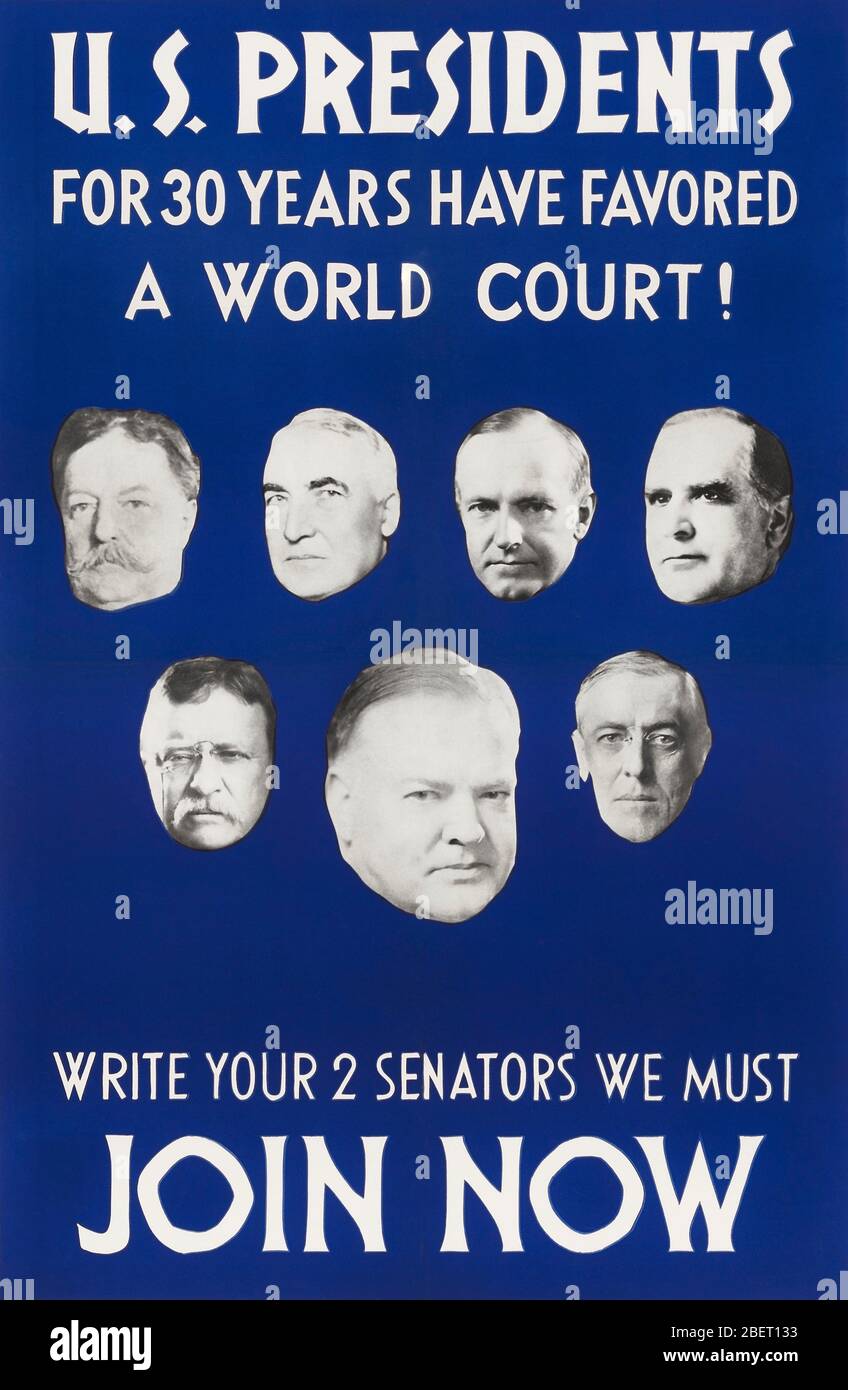 I presidenti degli Stati Uniti da 30 anni hanno favorito una corte mondiale e esortano le persone a scrivere i loro senatori. Foto Stock