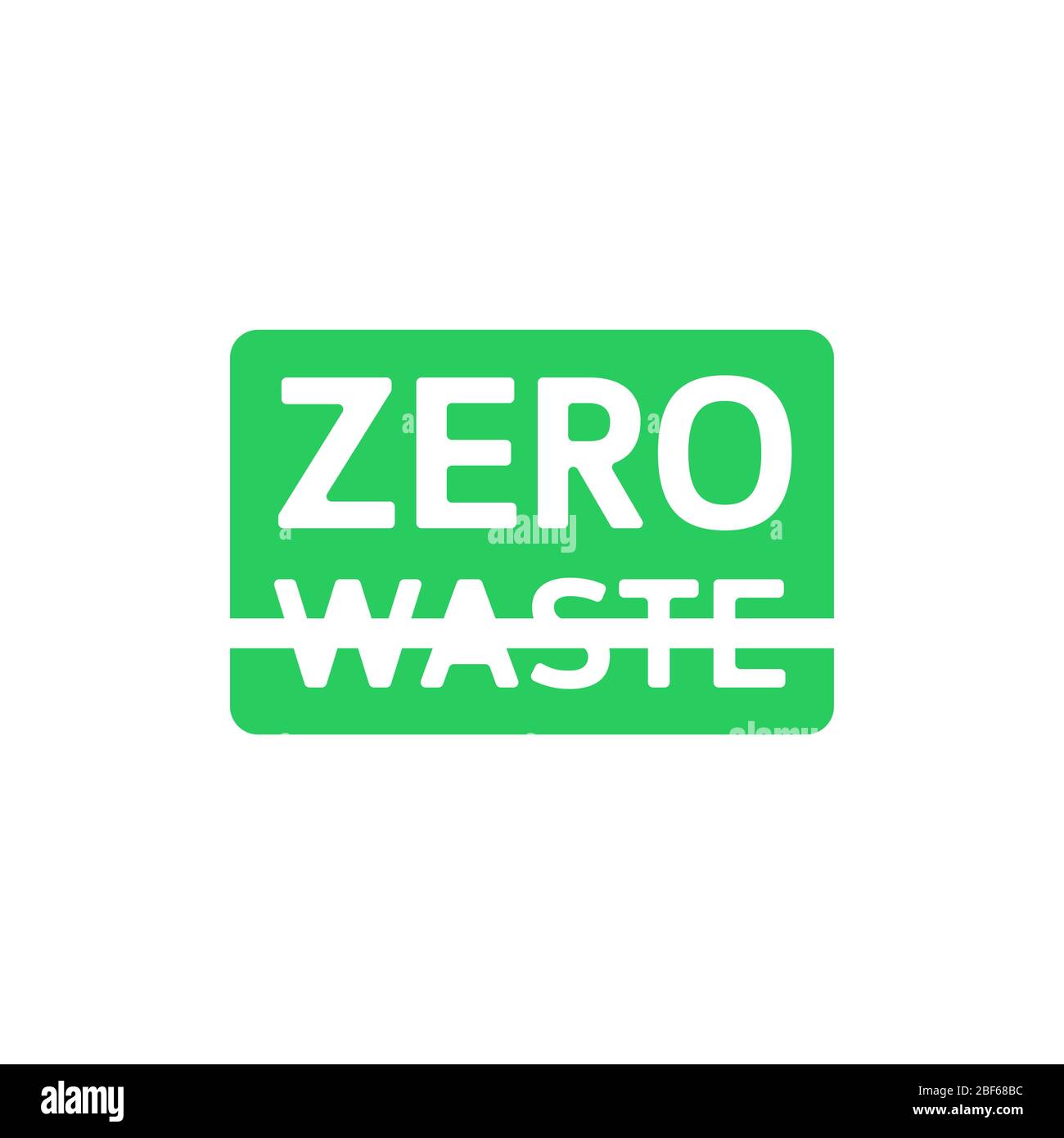 Simbolo rettangolo verde zero rifiuti con rifiuti incrociati . Etichetta Eco, emblema verde. Illustrazione di un vettore. Illustrazione Vettoriale