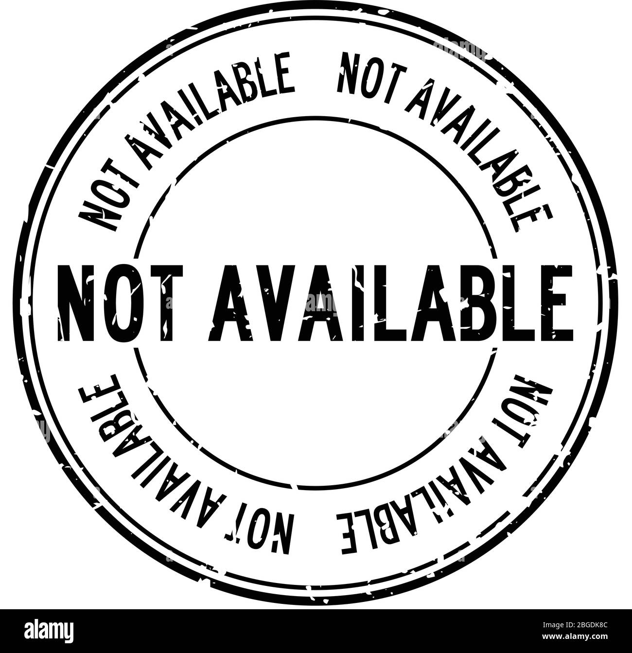 Grunge nero non disponibile con timbro di tenuta in gomma circolare su sfondo bianco Illustrazione Vettoriale