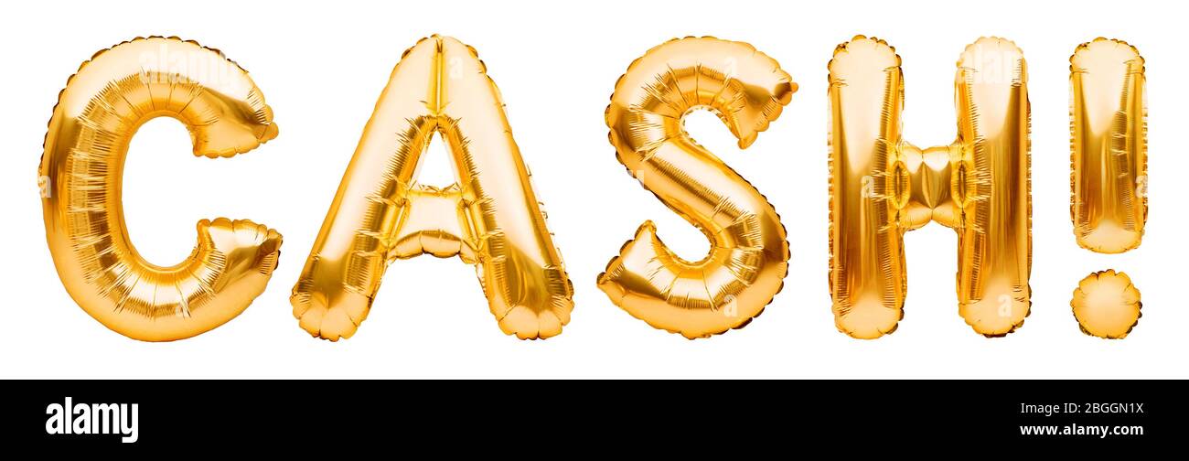 Golden word CASH fatto di palloncini gonfiabili isolato su bianco. Lettere in oro con palloncino. Contabilità, banche, denaro, stipendio, bilancio ed economia Foto Stock