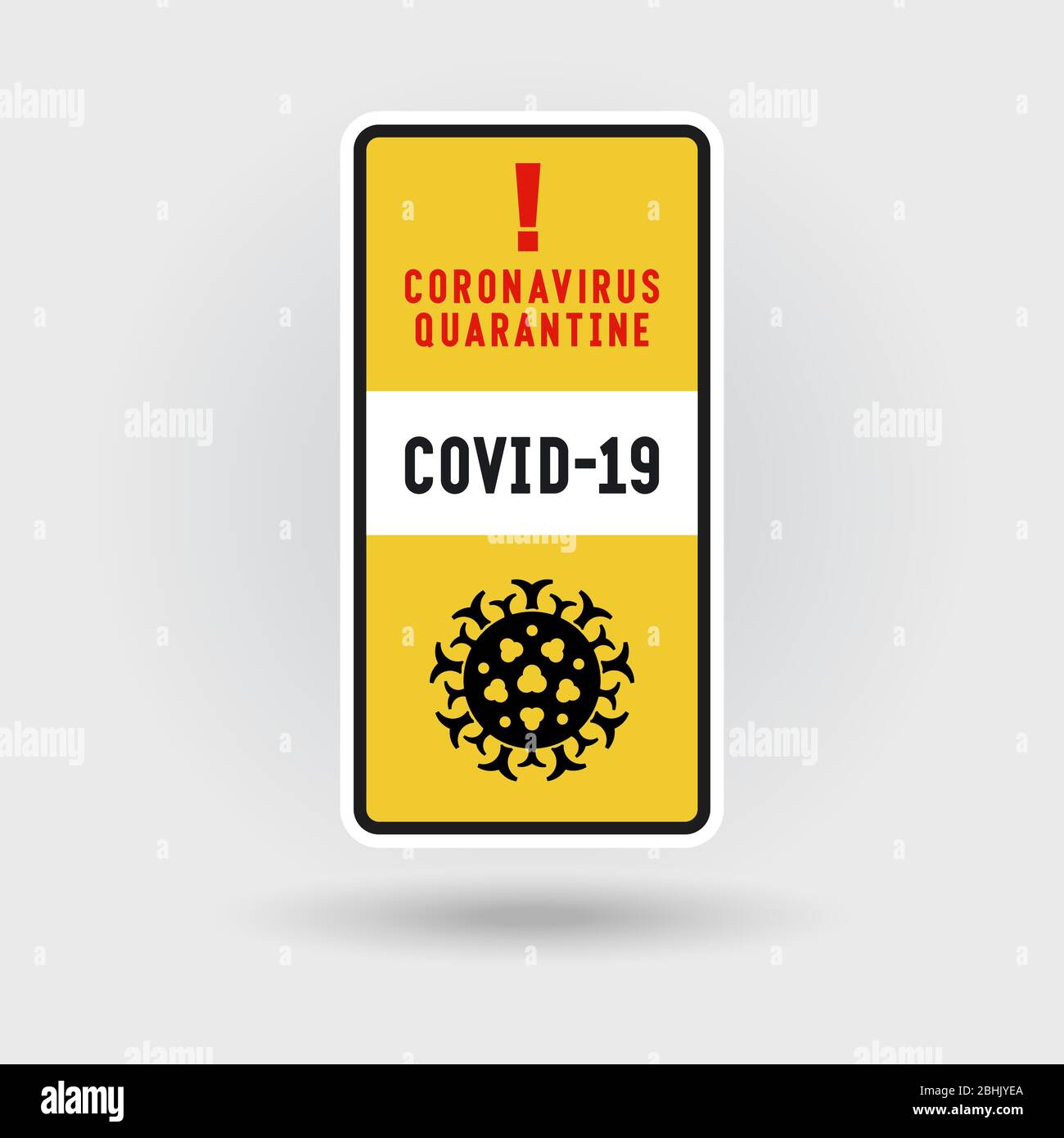 COVID-19 segnale di avvertenza quarantena di Coronavirus. Include un'icona virus stilizzata. Il messaggio avverte di infezione. Layout forma verticale. Illustrazione Vettoriale