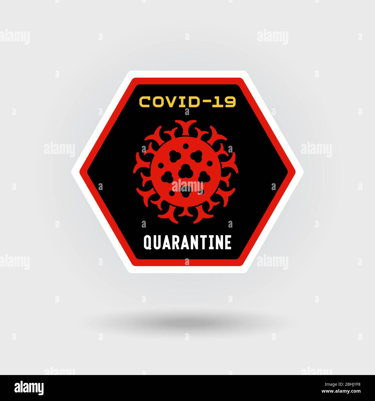 COVID-19 segnale di avvertenza infezione da coronavirus. Include un'icona virus stilizzata. Il messaggio avverte della quarantena. Design esagonale. Illustrazione Vettoriale