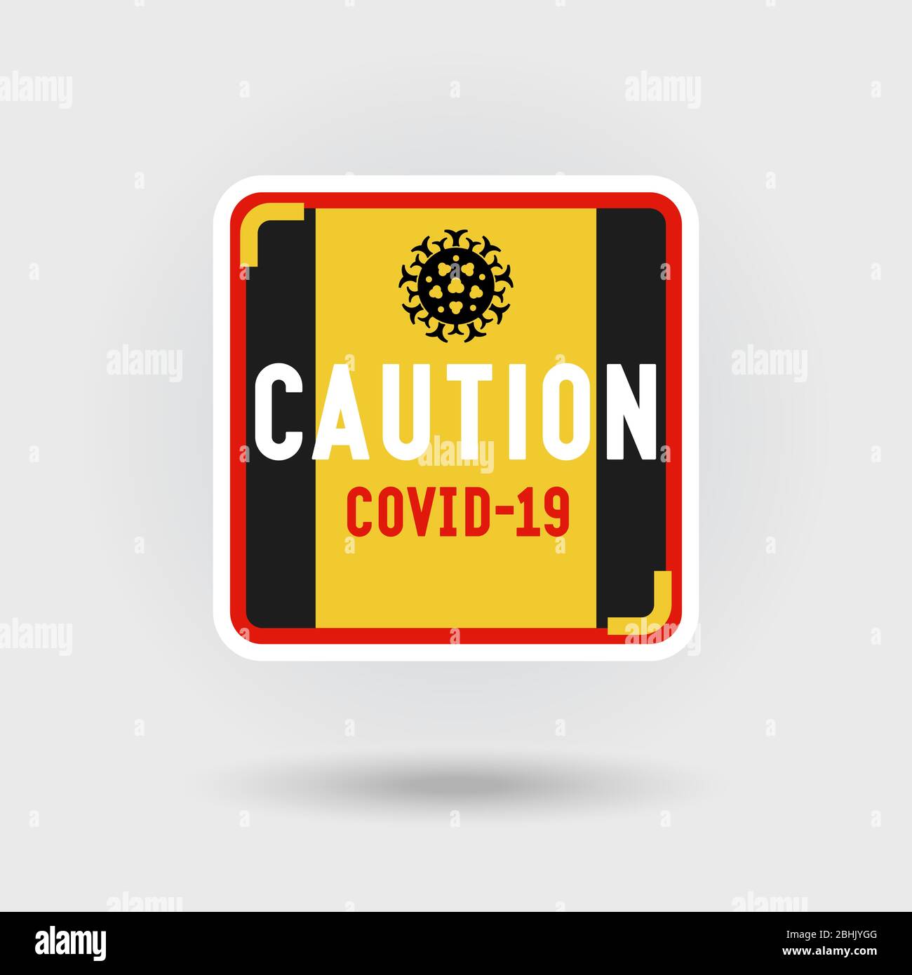 COVID-19 segnale di avvertenza per coronavirus. Include un'icona stilizzata del virus patogeno. Il messaggio richiede attenzione. Design a forma quadrata. Illustrazione Vettoriale