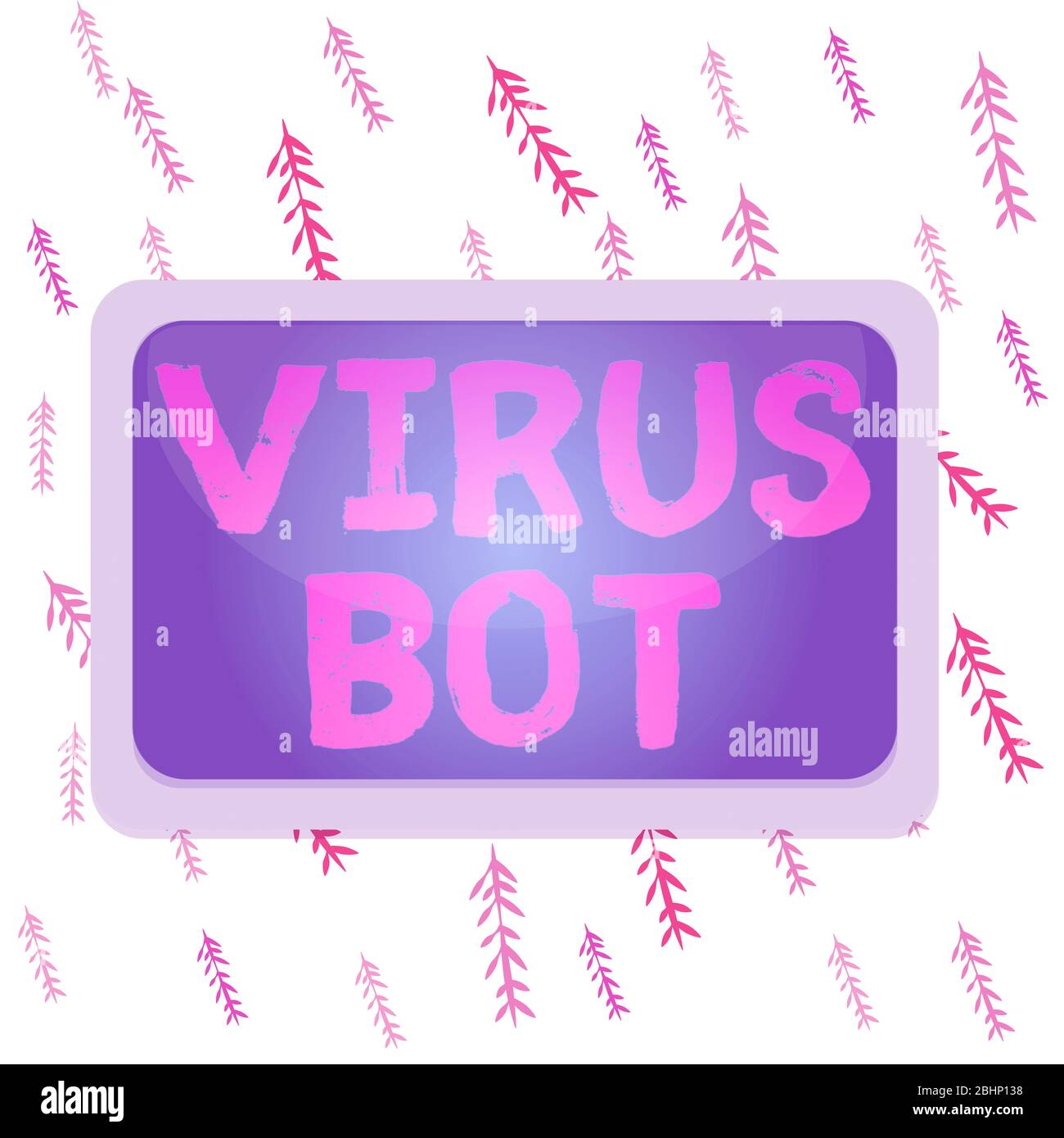 Scrittura manuale del testo Virus Bot. Foto concettuale malware autopropagante malevolo progettato per infettare un rettangolo della scheda host bianco frame bla vuoto Foto Stock