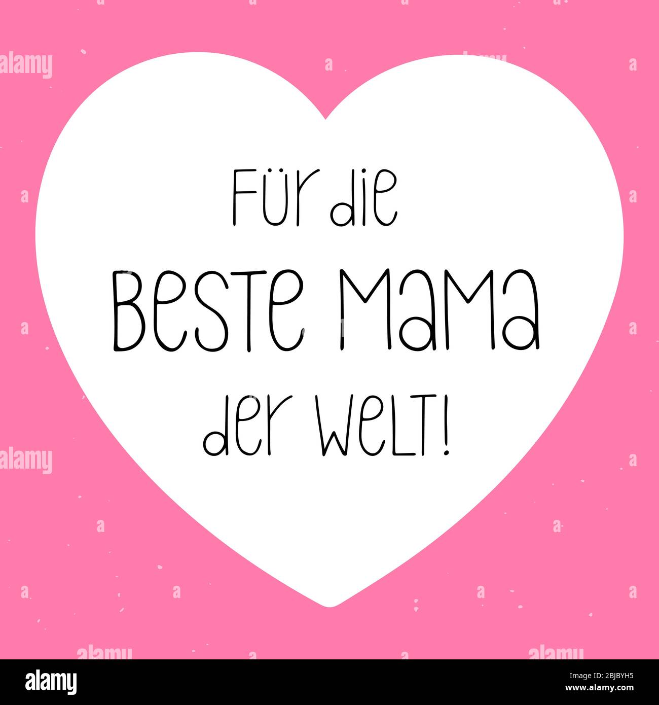 Fuer die die Beste Mama der Welt, disegnata a mano, in tedesco. Tradotto per la migliore madre del mondo. Scritte disegnate per carta, invito, poster Illustrazione Vettoriale