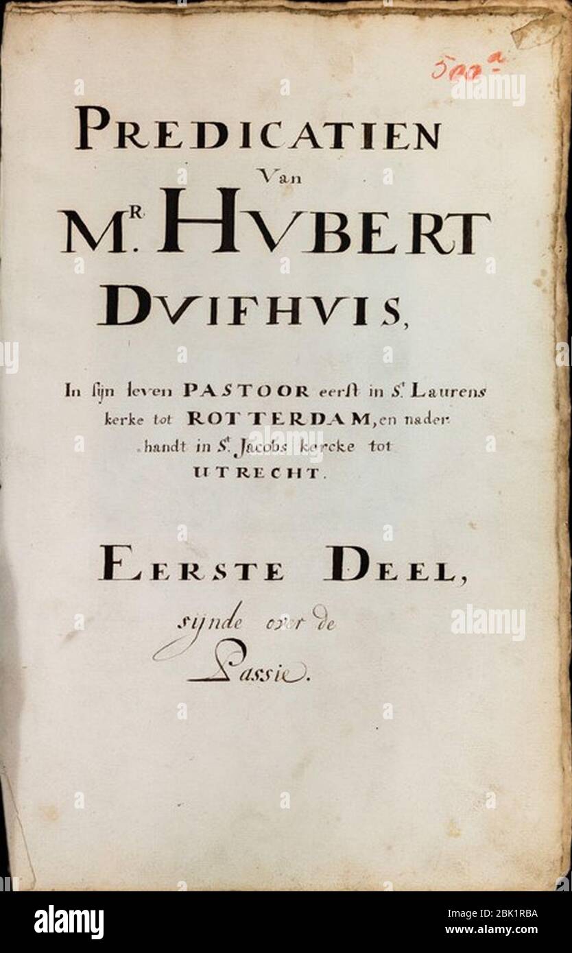 Hubert Duifhuis (1531-1581) - pagina del titolo di un manoscritto dei suoi sermoni, Bibliotheek Rotterdam. Foto Stock