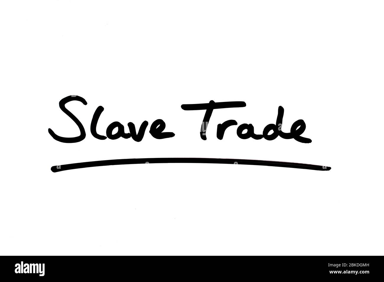 Slave Trade scritto a mano su sfondo bianco. Foto Stock