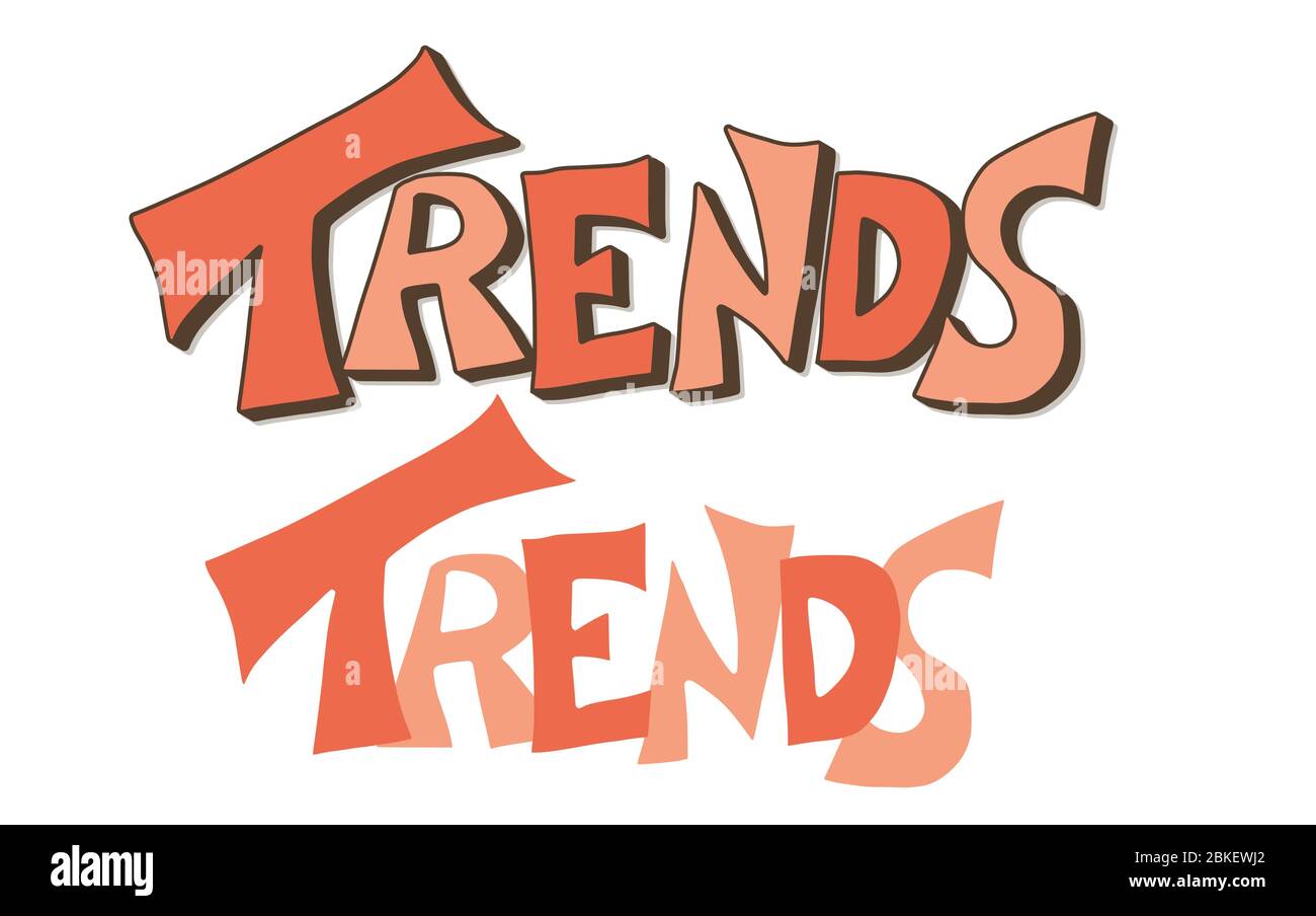 Testo dei trend. Messaggio disegnato a mano. Titolo stilizzato. Illustrazione vettoriale. Illustrazione Vettoriale