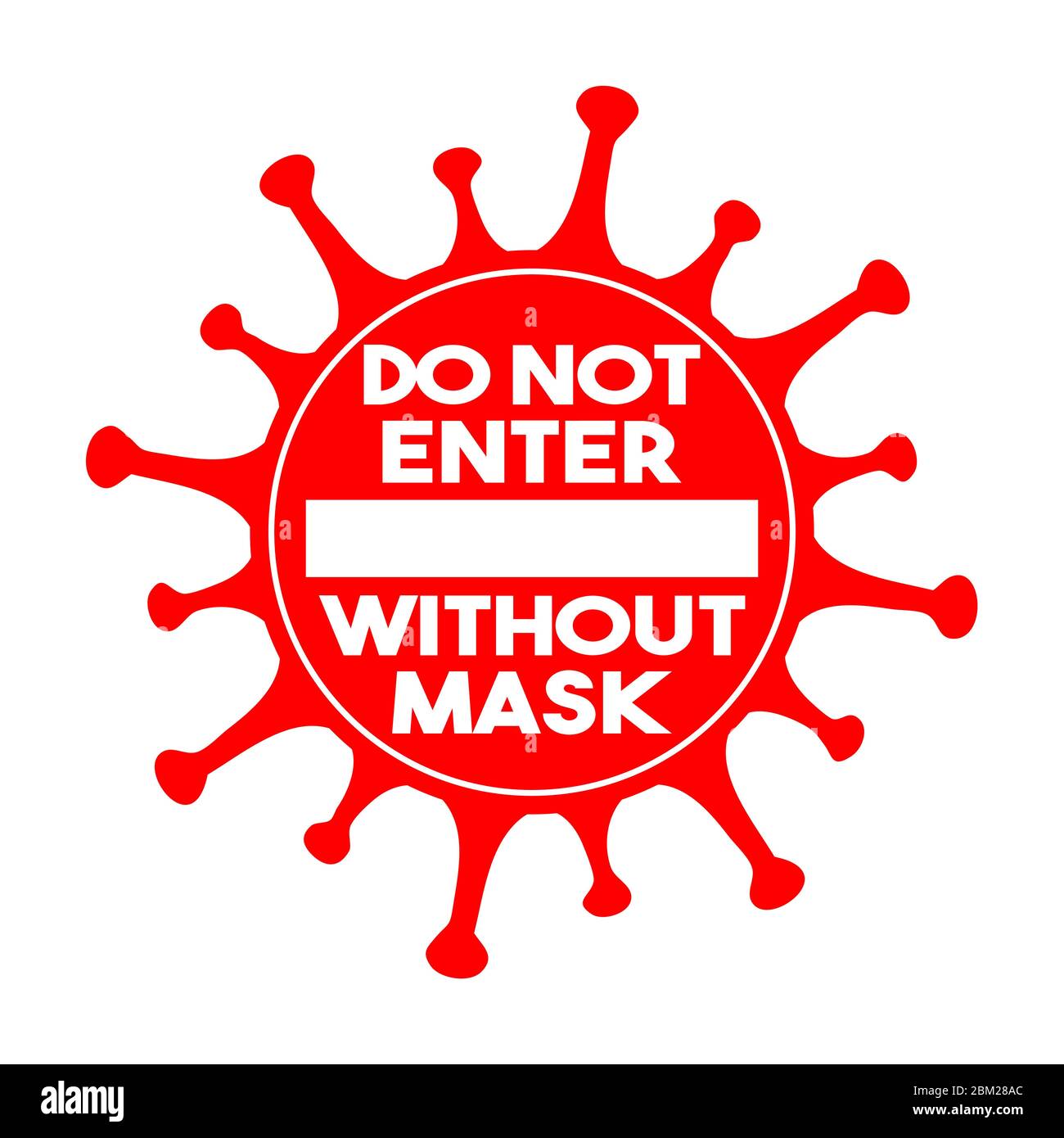 Non entrare senza il simbolo della maschera. Restrizione pandemica del coronavirus. Segnale di avvertenza relativo alle misure di quarantena in luoghi pubblici. Illustrazione vettoriale Illustrazione Vettoriale