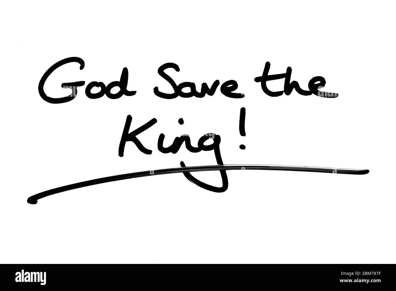 Dio salva il Re! manoscritto su sfondo bianco. Foto Stock