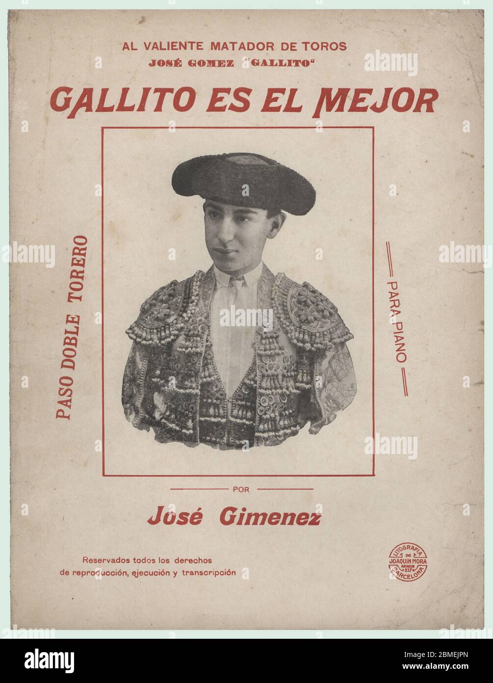 Partitura musical del pasodoble torero 'Gallito es el mejor', dedica a José Gómez Ortega (1895-1920), llamado 'Gallito' o 'Joselito'. Gran rivale di Belmonte. Murió en la plaza de toros de Talavera en mayo 1920. Música del maestro José Giménez. Editada en Barcelona, años 1915. Foto Stock