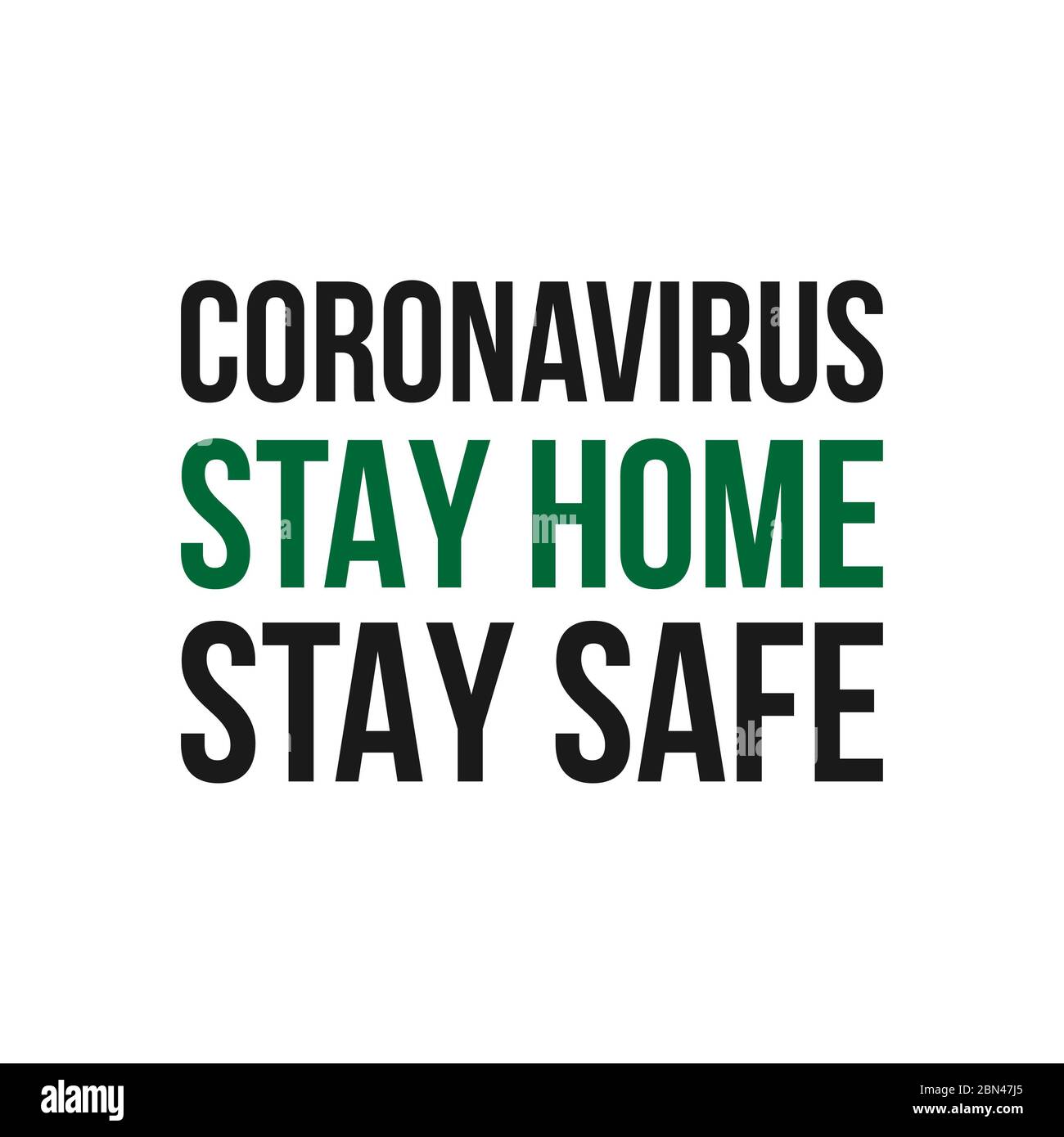 Coronavirus Stay Home Stay Safe. Banner coronavirus Foto Stock