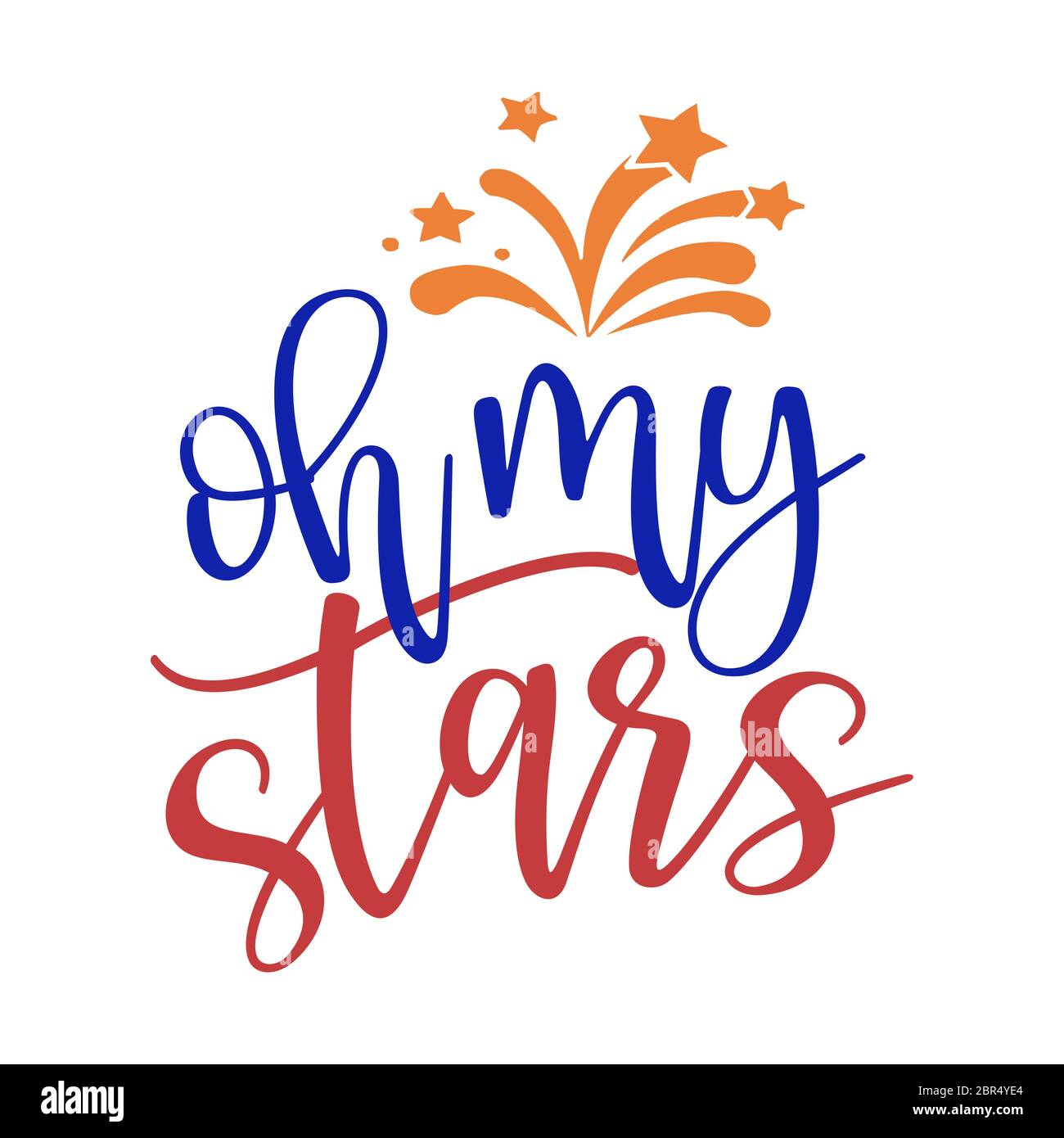 OH le mie stelle - Happy Independence Day 4 luglio scritta illustrazione di disegno. Adatto per pubblicità, poster, annuncio, invito, festa, saluto auto Illustrazione Vettoriale