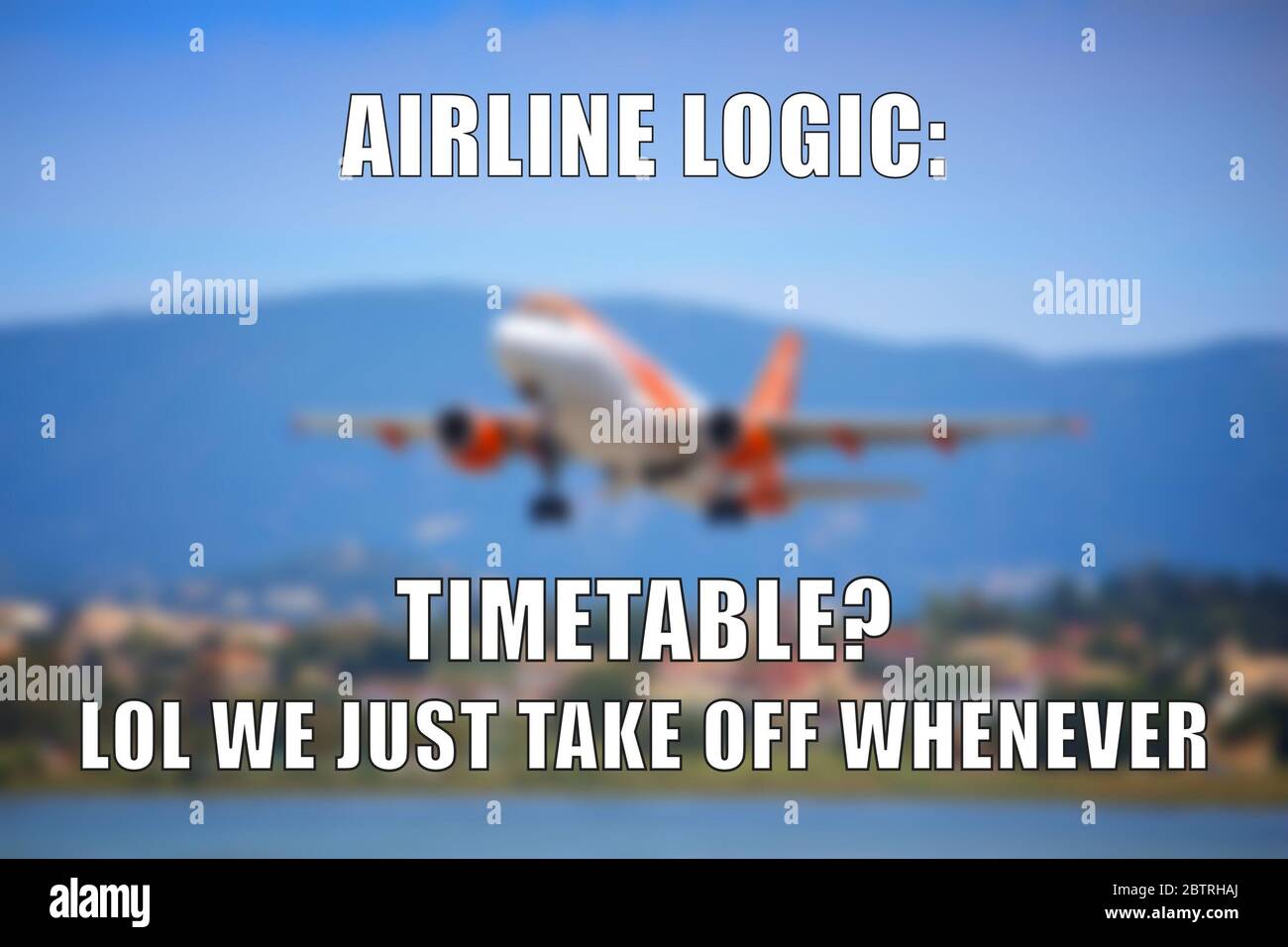Promemoria divertente per la condivisione dei social media con la logica della compagnia aerea. Ritardo della linea aerea. Foto Stock