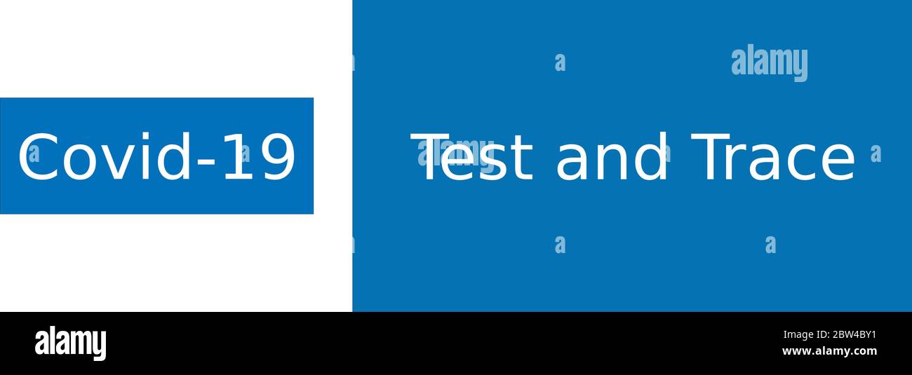 Grafica vettoriale blu e bianca, che promuove l'ultima iniziativa Test and Track del governo britannico per ridurre il numero di vittime della corona Illustrazione Vettoriale