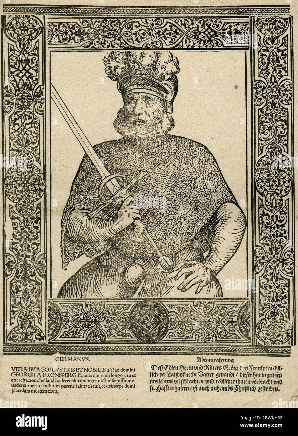 Ritratto di Georg von Frundsberg (1473-1528), militare tedesco e leader di Landsknecht al servizio del Sacro Romano Impero e della Casa Imperiale degli Asburgo. Foto Stock