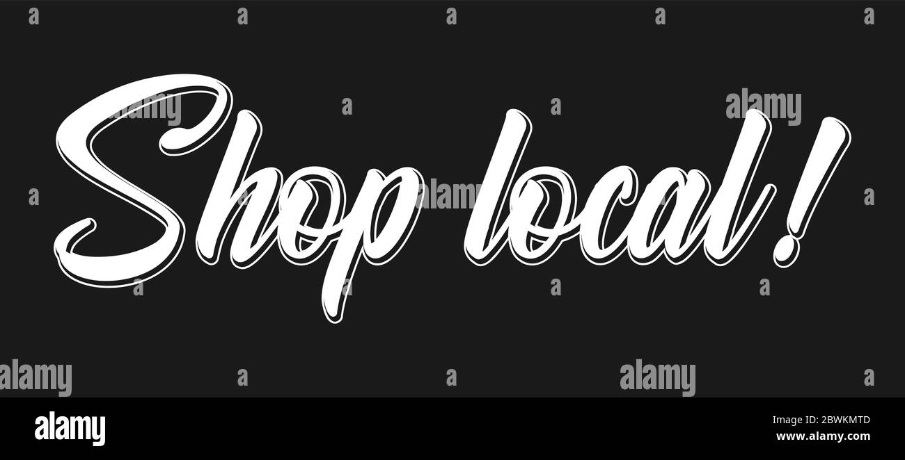 Citazione di Shop Local disegnata a mano. Scritte per banner, intestazione, pubblicità, annuncio. Illustrazione Vettoriale