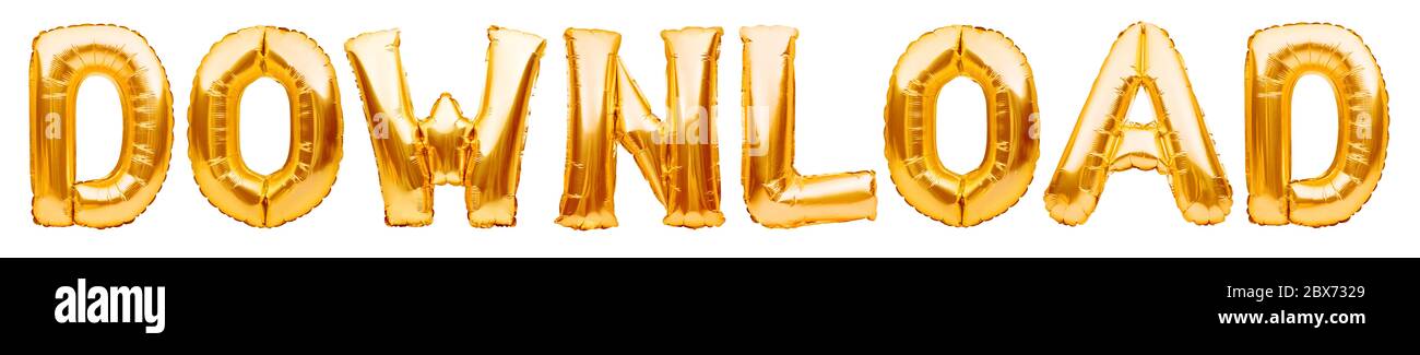 Word DOWNLOAD fatto di palloncini gonfiabili d'oro isolato su sfondo bianco. Palloncini elio oro foglio di formazione parola download. Internet e. Foto Stock