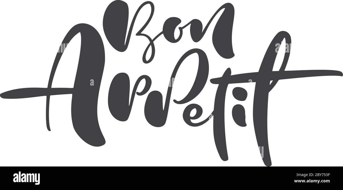 Bon Appetit calligrafia testo vettoriale per la cucina del blog alimentare. Elemento di cottura disegno di citazione carino disegnato a mano. Per ristorante, caffè o banner Illustrazione Vettoriale