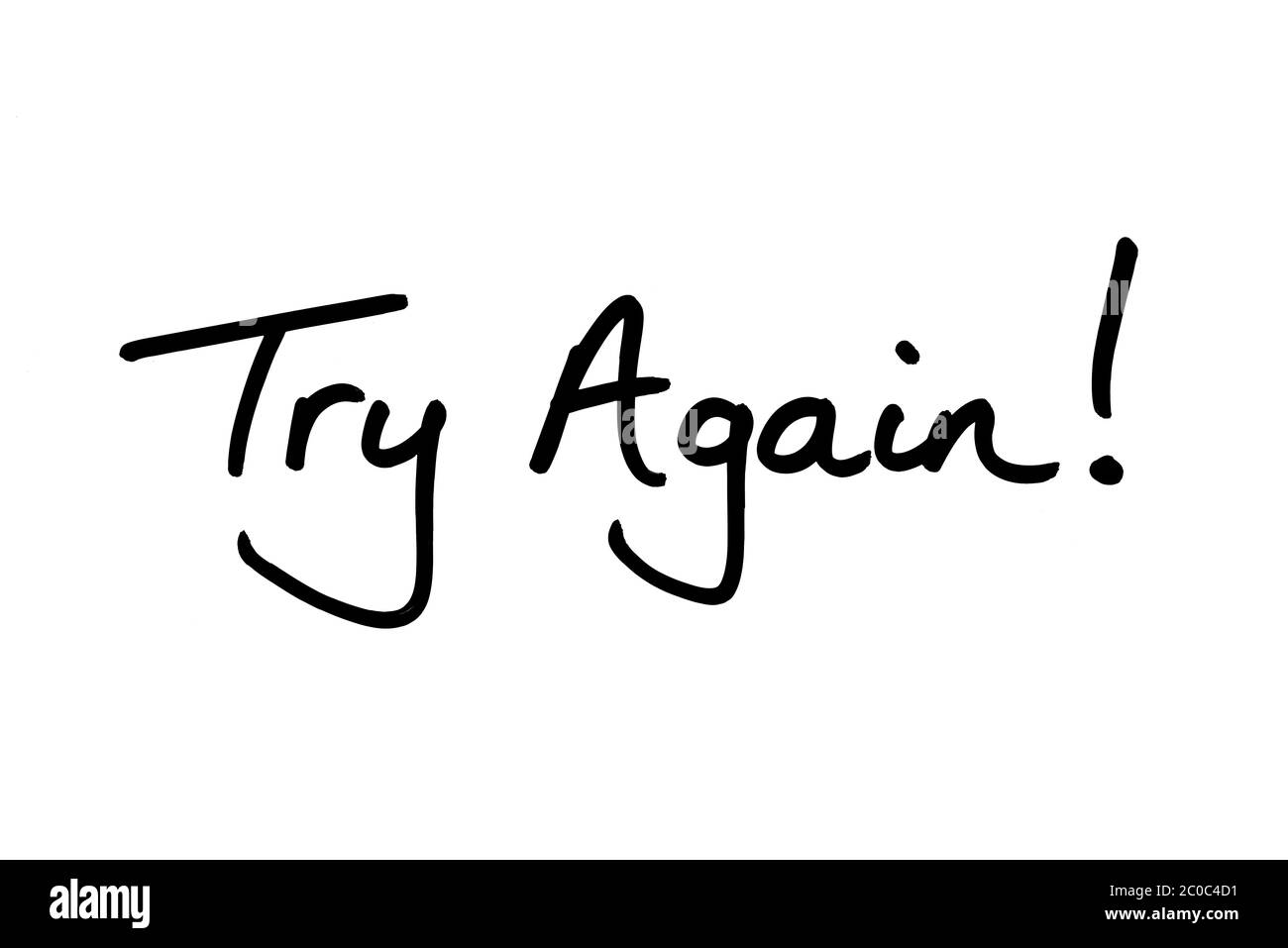 Riprovare. scritto a mano su sfondo bianco. Foto Stock