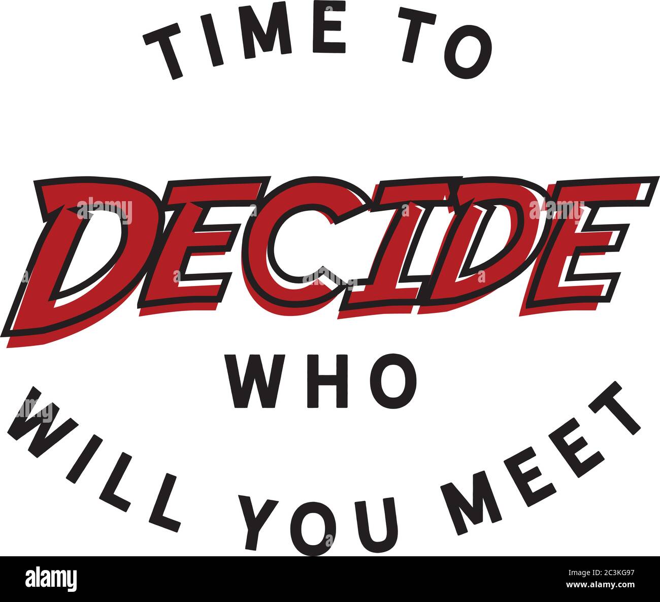 È il momento di decidere chi incontrerai Illustrazione Vettoriale