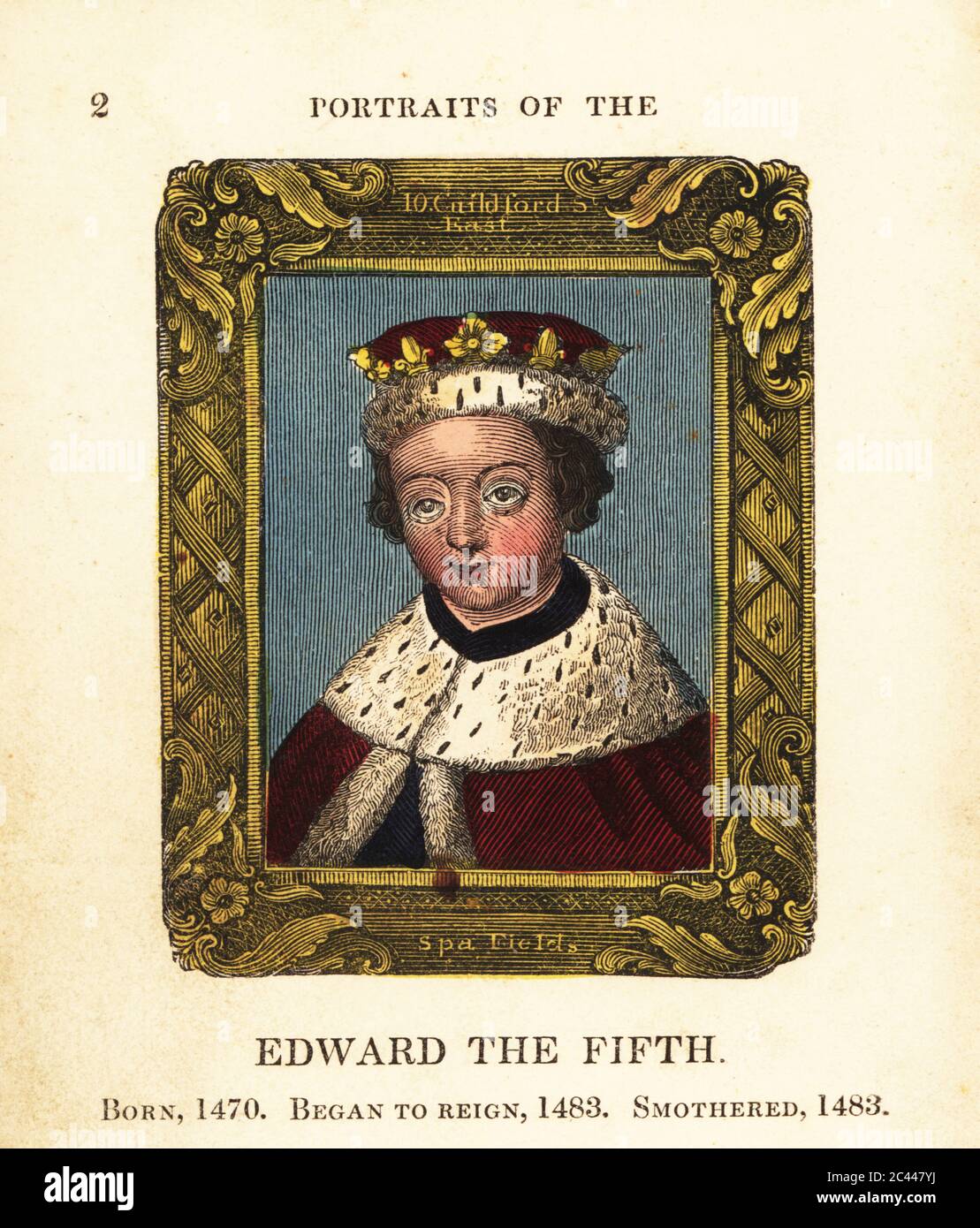 Ritratto di Re Edoardo il quinto, Edoardo V d'Inghilterra, nato nel 1470, iniziò il regno del 1483 e soffocò nel 1483. In corona con bordo erminio, promontorio all'interno di cornice ornata. Incisione a mano di Cosmo Armstrong da Ritratti e personaggi dei Re d'Inghilterra, da Guglielmo il Conquistatore a Giorgio il terzo, John Harris, Londra, 1830. Foto Stock