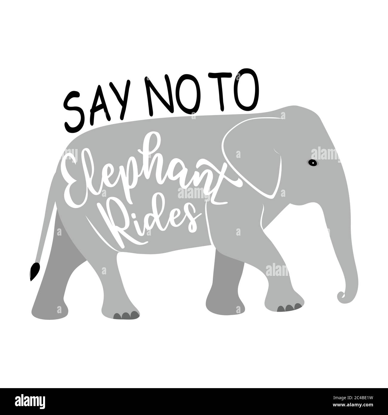 Dire no al testo Elephant Rides con il carattere elefante Illustrazione Vettoriale