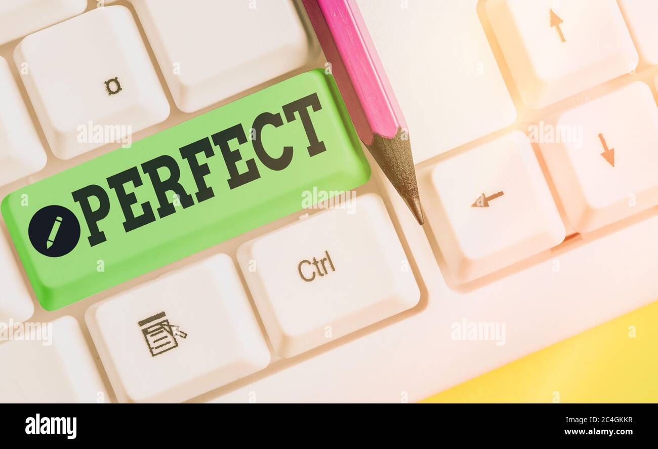 Nota di scrittura che mostra perfetto. Concetto di business per completo senza difetti o difetti con precisione preciso o esatto Foto Stock