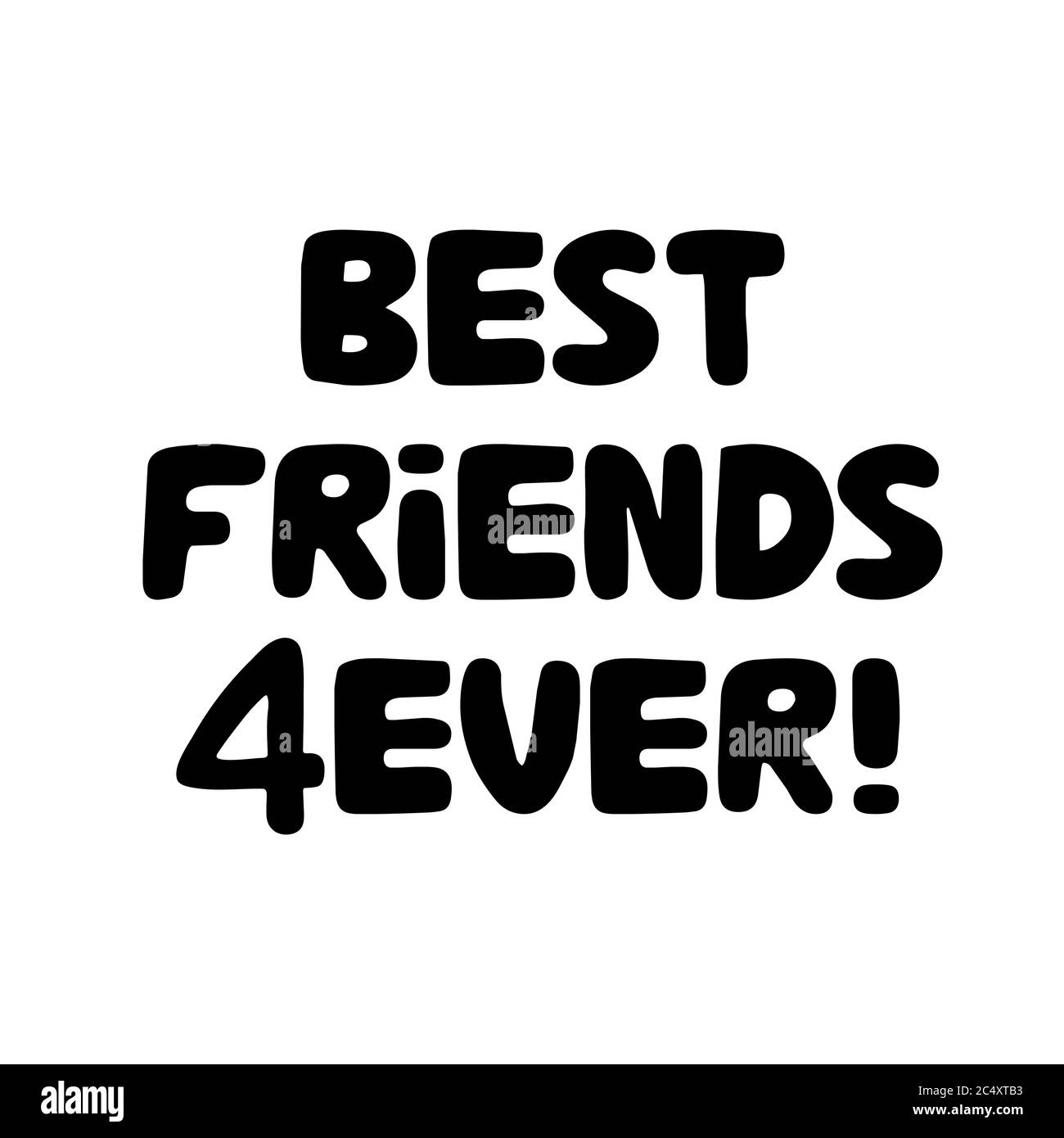 Migliori amici per sempre. Cute scritta bauble disegnata a mano. Isolato su sfondo bianco. Illustrazione del vettore. Illustrazione Vettoriale