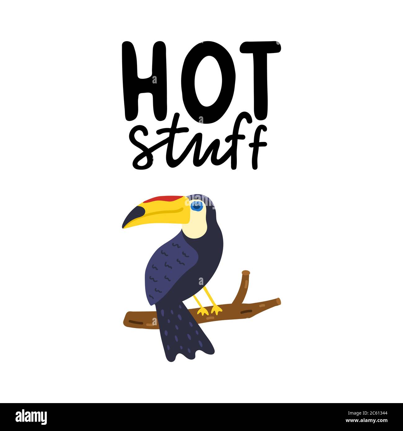 Scritta scritta a mano con materiale caldo. Frase disegnata a mano con toucan cute. Decorazioni estive per biglietti d'auguri, poster, stampa. Vettore estivo Illustrazione Vettoriale