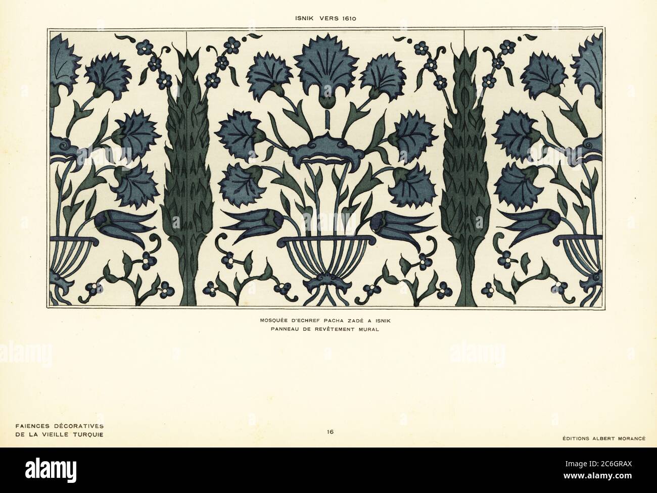 Pannello di piastrelle di ceramica decorati con fogliame nella Moschea Esrefzade di Iznik, Bursa, fabbricato a Iznik, Turchia, circa 1610. Mosquee d’Echref Pacha Zade a Isnik. Panneau de revetement murale. Isnik (vers 1610). Litografia a mano di Pochoir (stencil) dal decorativo di Faience de la Vieille Turquie di Alexandre Raymond, ceramiche decorative dell'antica Turchia, Edizioni Albert Morance, Parigi, 1927. Foto Stock