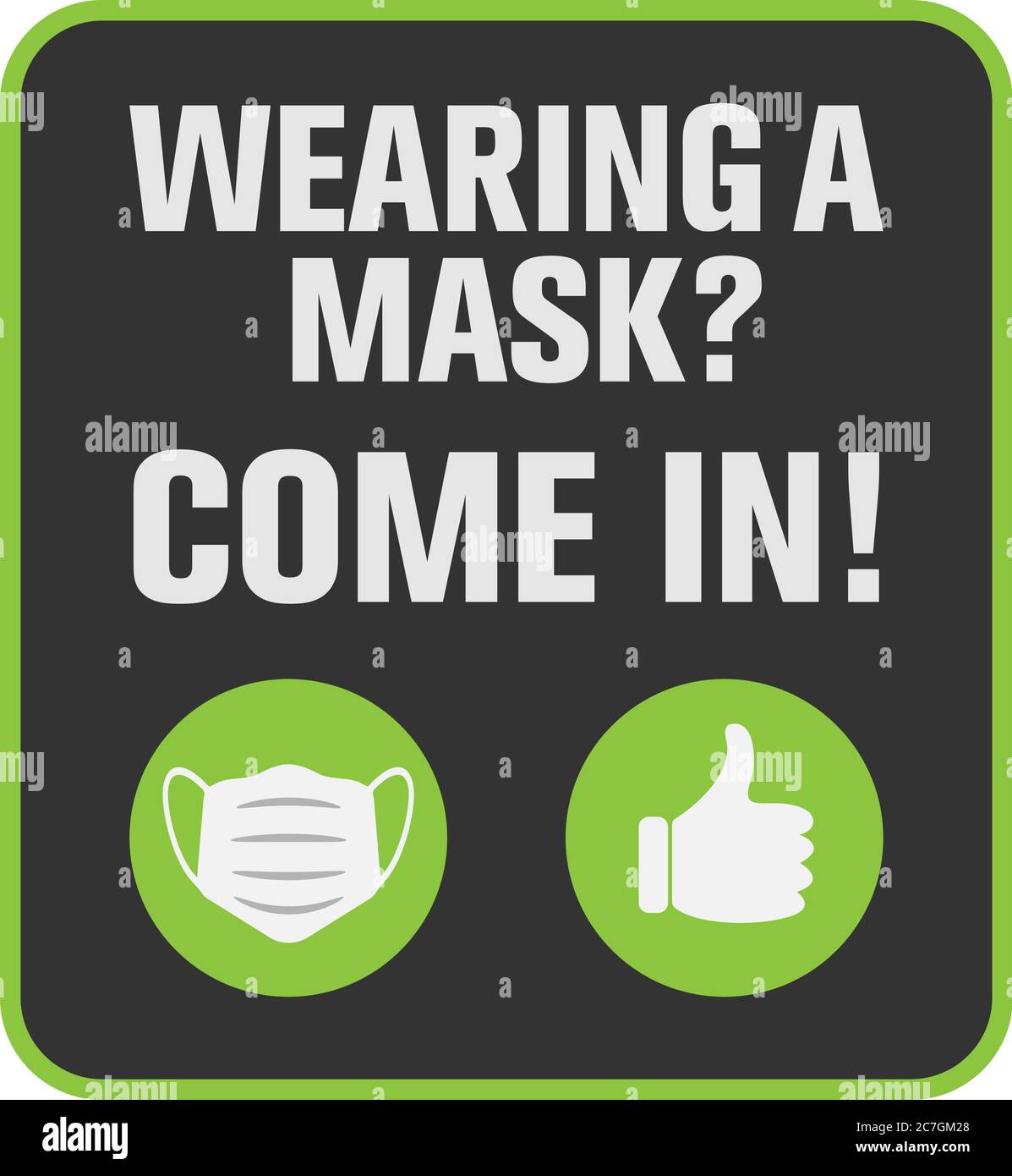 INDOSSA UNA MASCHERA? ENTRA! cartello o adesivo per aziende con simbolo di copertura facciale protettivo, cartello informativo sulle misure di sicurezza covid-19 Illustrazione Vettoriale