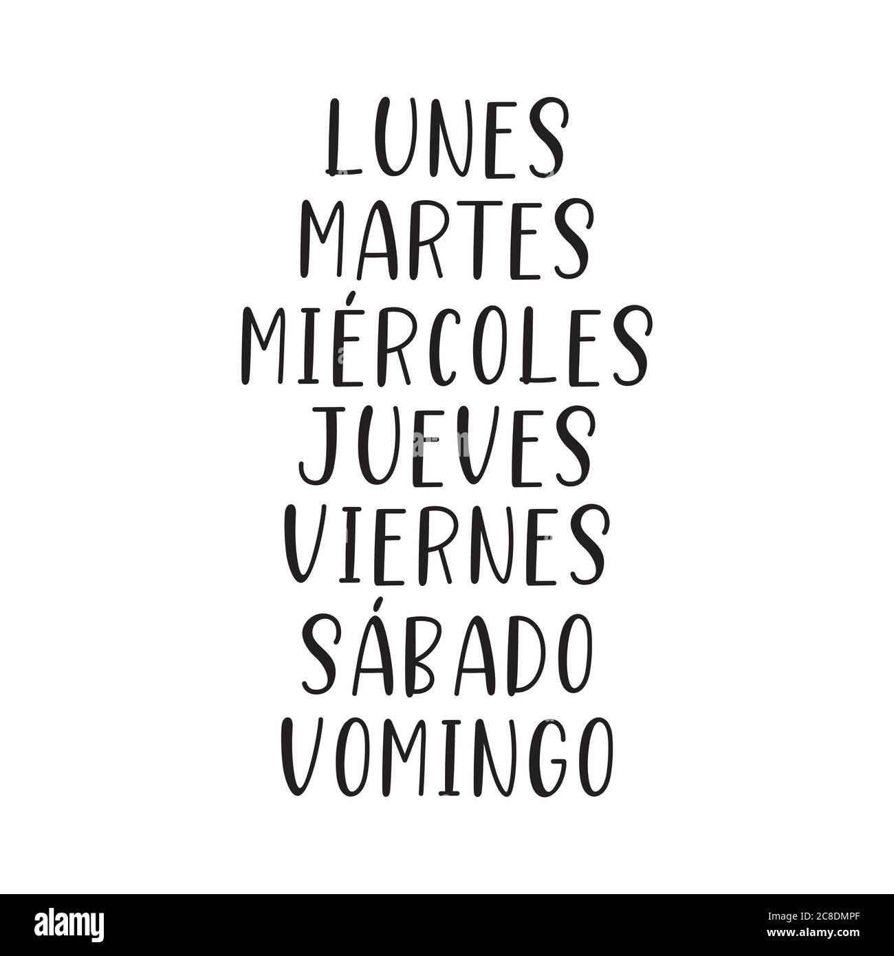 Giorni della settimana con lettere a mano in spagnolo. Lettere per  Calendario, Organizzatore, Pianificatore Immagine e Vettoriale - Alamy