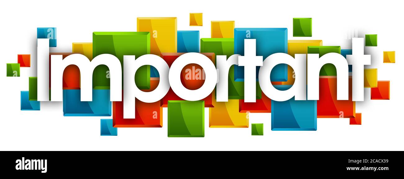 Parola importante sullo sfondo dei rettangoli colorati Foto Stock