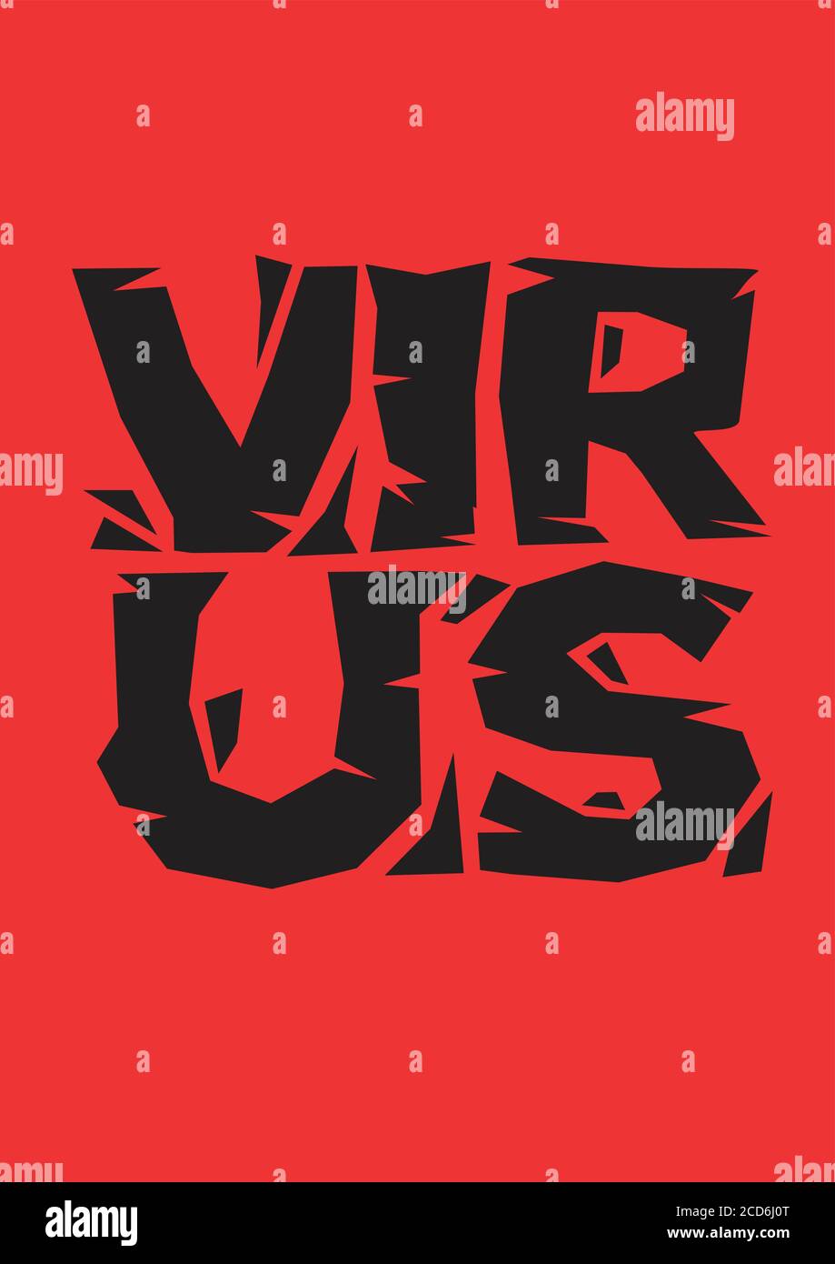 Carattere tipografico rosso di Virus. Concetto di attacco di virus, pandemia o coronavirus. Illustrazione vettoriale. Illustrazione Vettoriale