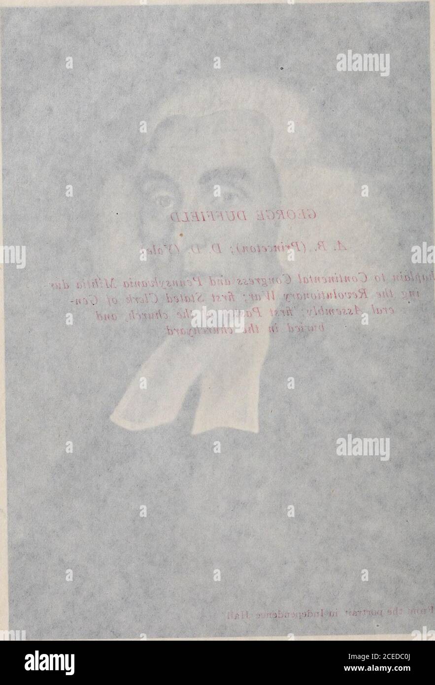 . Una storia di vecchia strada di pino; essendo il record di cento e quarant'anni nella vita di una chiesa coloniale. Field GEORGE DUFFIELD A. B. (Princeton); D. (Yale) Cappellano al Congresso continentale e Pennsylvania Militia che durano la guerra rivoluzionaria; primo dichiarato Clerk dell'Assemblea Generale-Eale; Primo Pastore della chiesa, sepolto nel cimitero dal ritratto nella Sala dell'Indipendenza. Il Pastorato di George Duffield (1772-1790). George Duffield discendeva da una famiglia di Huguenotfamily, il cui nome originale era du Fielde. I campi di ducato erano rifugiati dall'Inghilterra, da dove arrivarono ad Irelan Foto Stock