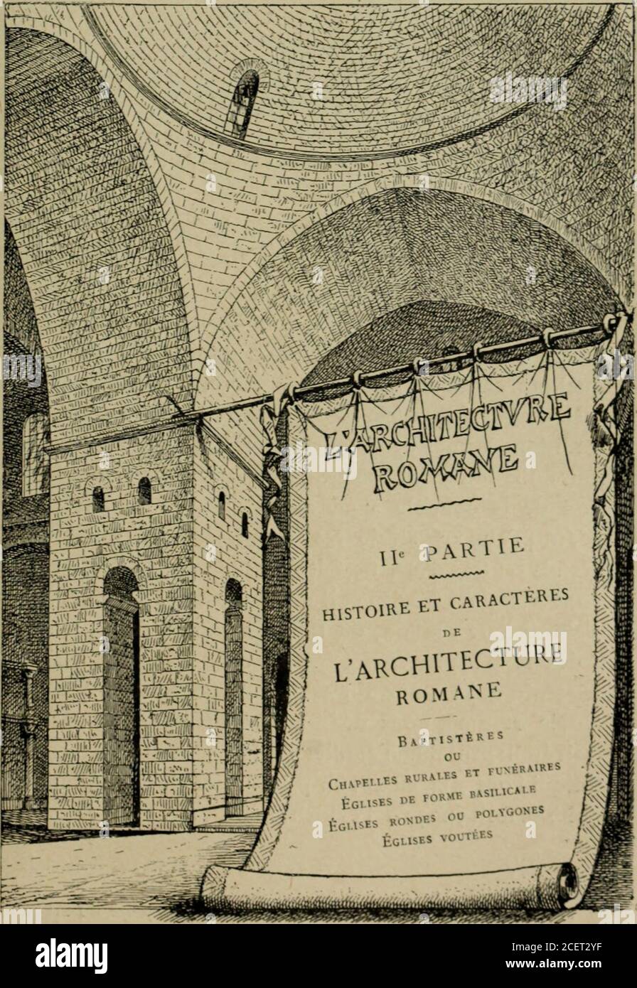 . L'architecture romane. Dis quen France, Saint-Front reproduit bienles dispositions de son modèle Oriental^, sa strution est toute diférente et manifeste une Plus grandescience dans part de bâtir. Les architectes aquitains, qui possédaient de longuedate les traditions syriennes, sassimèrent les procédésde lart byzantin, comme ils sétaient déjà familiisésavec ceux de lantiquité romaine. CES divers éléments,perfectionnés par eux et appropriés à leur mode decostruzione dans lequel la pierre se montre dans toutela simple beauté de ses combinaisons savamment appa-reillées, formèrent bie Foto Stock