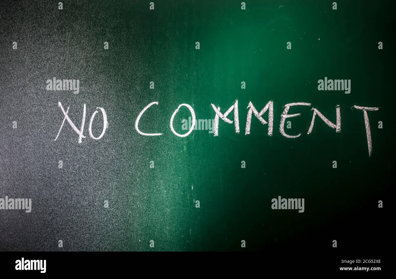 Nessun commento scritto su green board con gesso, un colpo orizzontale di Nessun commento scritto sulla lavagna. Foto Stock