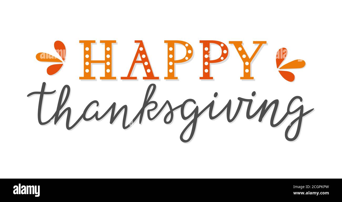 Happy Thanksgiving scritta a mano unica isolato su sfondo bianco. Testo disegnato a mano per biglietto d'auguri, poster, banner Web, invito, volantino. Felice Illustrazione Vettoriale