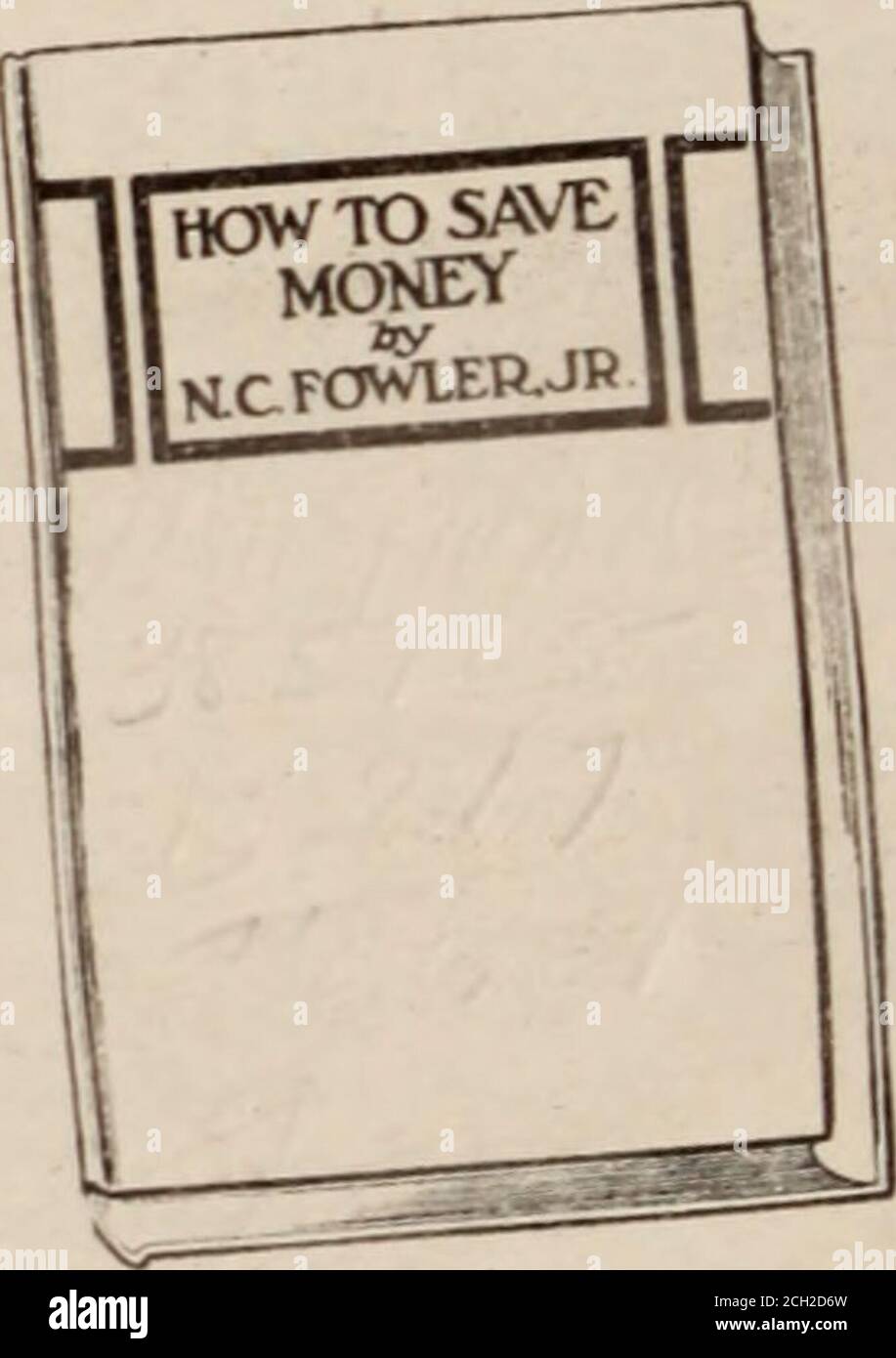 . Rivista dei dipendenti di Baltimora e Ohio . Leggi la storia della vita di ogni grande figurenel mondo ferroviario. La parte posteriore di tutti gli altri fattori che li hanno resi uomini grandi è il fattore theall-importante di sapere come tosave. Non solo risparmiare, non solo provvedere contro una giornata piovosa, ma fare ancora di più, soffrire di risparmi significa sonietliing grande, qualcosa che vale davvero la pena. Non potevano farlo a meno che non sapessero come salvare. Perché sapevano come risparmiare, sono arrivati in cima. Sapete come?ave? Nathaniel C.Fowler, autorevole di iniziare nella vita, pratico Salesman-ship, ecc., ha appena completato un nuovo e autorevole Foto Stock