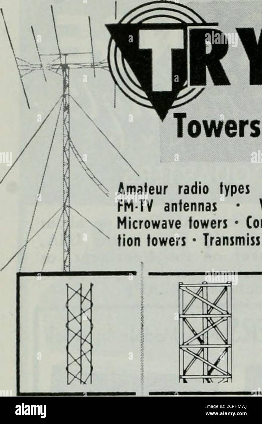 QST . 129. RYLON Towers and montanti radio dilettante fypej • Guyed fowerj  per antenne FMTV • radiatori verticali • microonde towerj • torri di  comunicazione commerciale * supporti per linee