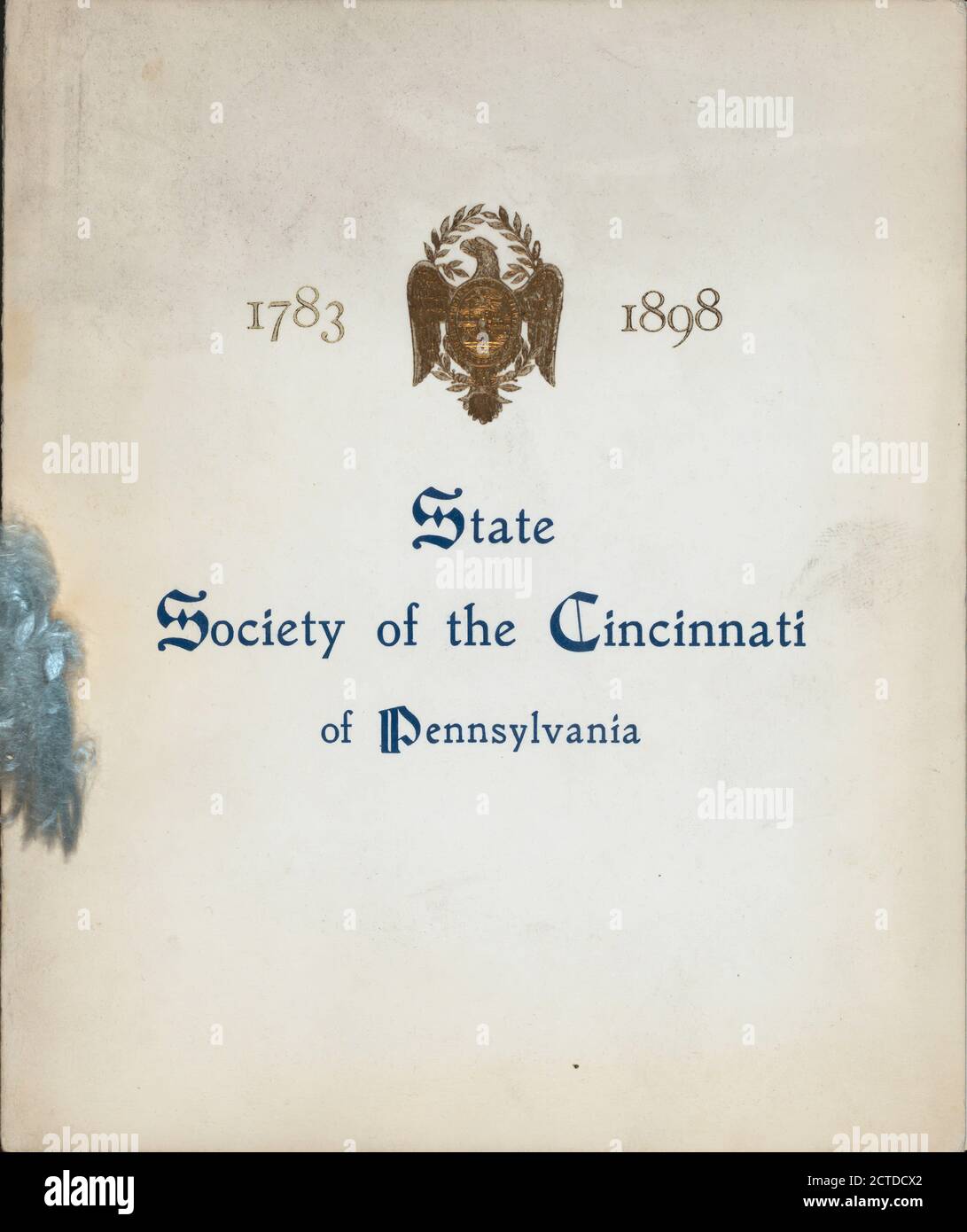 115NTH CENA ANNUALE tenuta dalla SOCIETÀ STATALE DEI CINCINNATI DELLA PENNSYLVANIA all'HOTEL BELLEVUE (HOTEL), immagine fissa, menu, 1898 Foto Stock